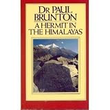 A hermit in the Himalayas : the journal of a lonely exile