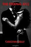 The Eternal Kiss