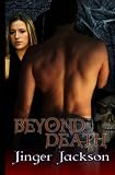 Beyond Death