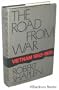 The Road from War: Vietnam 1965-1970.