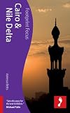 Egypt: Cairo & Nile Delta (Footprint Focus Egypt: Cairo & Nile Delta)