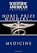 Scientific American Presents: Nobel Prize Winners on Medicine Scientific American Presents: Nobel Prize Winners on Medicine