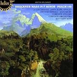 Bruckner: Mass in F minor, Psalm 150