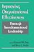 Improving Organizational Effectiveness through Transformational Leadership