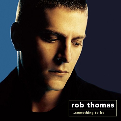 Rob Thomas - Lonely No More/Fallen - Zortam Music