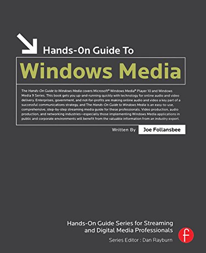 Hands-On Guide to Windows Media (Hands-On Guide Series)