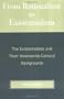 From Rationalism to Existentialism: The Existentialists and Their Nineteenth-century Backgrounds