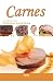 Carnes (La Cocina de Patricia Quintana)