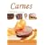 Carnes/ Meats (La Cocina de Patricia Quintana) (Spanish Edition)