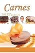Carnes (La Cocina de Patricia Quintana)
