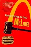 McLibel: Burger Culture on Trial (1565844114) by Vidal, John