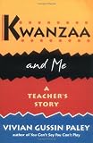 Kwanzaa and Me: A Teacher's Story