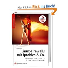 Linux-Firewalls mit iptables & Co., m. CD-ROM