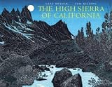 High Sierra of California, The [Paperback] [2005] Gary Snyder, Tom Killion