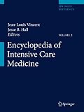 Encyclopedia of Intensive Care Medicine