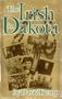 The Irish in Dakota