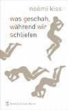 Was geschah, waehrend wir schliefen