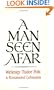 A Man Seen Afar
