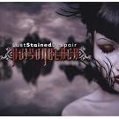 Lust Stained Despair