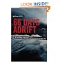 66 Days Adrift: A True Story of Disaster and Survival on the Open Sea