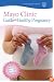 Mayo Clinic Guide to a Healthy Pregnancy