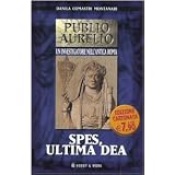 Spes, ultima deadi Danila Comastri Montanari