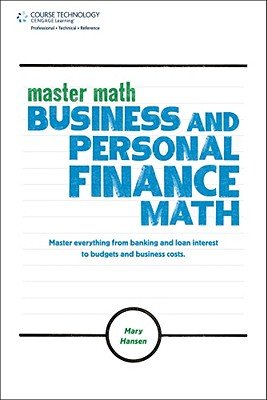 Business and Personal Finance Math   [MASTER MATH BUSINESS & PERSONA] [Paperback]
