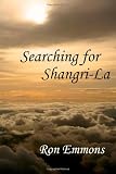Searching for Shangri La