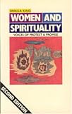Women and Spirituality: Voices of Protest and Promise