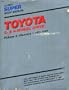 Toyota 2 and 4 Wheel Drive Pickups and 4 Runners, 1975-1989
