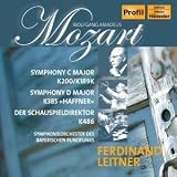 Mozart: Symphony in C major; Symphony in D major; Der Schauspieldirektor