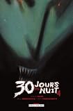 30 Jours de nuit, Tome 4 : Au-del� de Barrow