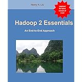 hadoop 2 essentials an end to end approach
