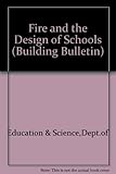 Fire and the design of schools