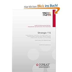 Strategie 115. Studie zur Einf�hrung einer beh�rden�bergreifenden Servicerufnummer 115 in Deutschland: Ausf�hrliche Studienfassung