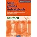 Manz Neues Aufsatzbuch. 5./6. Schuljahr