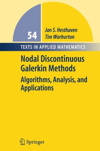 Nodal Discontinuous Galerkin Methods (Texts in Applied Mathematics)