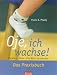  : Oje, ich wachse! Das Praxisbuch: Spielen, &uuml;ben, die Welt entdecken
