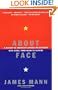 About Face: A History of America's Curious Relationship with China, from Nixon to Clinton