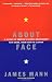 Image of About Face: A History of America's Curious Relationship with China, from Nixon to Clinton
