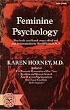 Feminine Psychology (The Norton library)