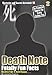 Death Note: Fatally Fun Facts (Mysteries and Secrets Revealed!)