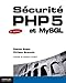 S�curit� PHP5 et MySQL