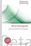 Shiro Hamaguchi-