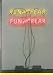 Run From Fear, Fun from Rear Art Poster Print by Bruce Nauman, 24x33