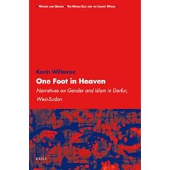 One Foot in Heaven: Narratives on Gender and Islam in Darfur, West-Sudan (Women and Gender: the Middle East and the Islamic World)