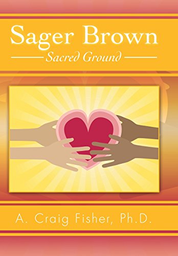 Sager Brown: Sacred Ground