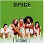 2 Become 1 [US CD2]