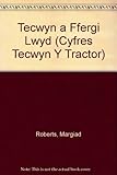 Tecwyn a Ffergi Lwyd