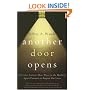 Another Door Opens: A Psychic Explains How Those in the World of Spirit Continue to Impact Our Lives